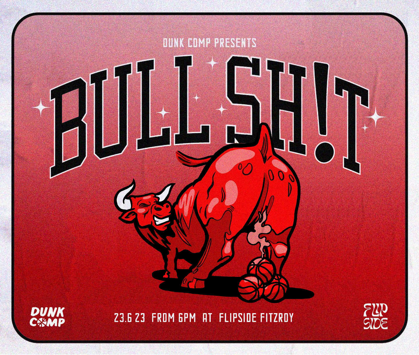 Dunk Comp - Bullsh!t
